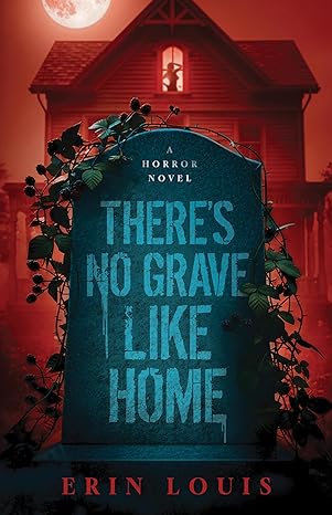 There's No Grave Like Home — book cover